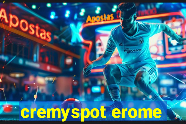 cremyspot erome